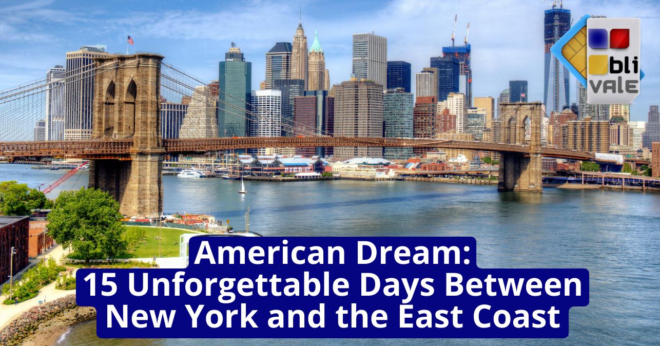 blivale_image_en_American Dream 15 Unforgettable Days_643x337 American Dream: 15 Unforgettable Days Between New York and the East Coast